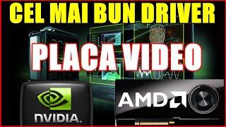 Optimizare Driver Pentru Placa Ta Video NVIDIA Sau AMD Mai Multe FPS-uri In Jocuri
