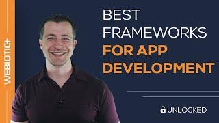 Best Frameworks For Mobile App Development
