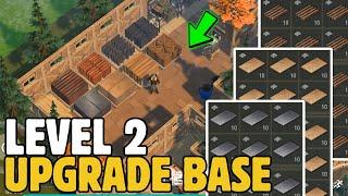 FINALLY I UPGRADE THE SECOND BASE TO LEVEL 2! THE SETTLEMENT | Last Day On Earth: Survival