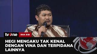 Hegi Korban Hoaks DPO Kasus Vina: Saya Gak Nyangka Dituduh Jadi DPO | Dua Sisi tvOne