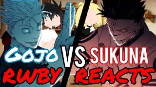 RWBY Reacts To Gojo Vs Sukuna | Ninjaristicninja, NotL (Animation/MMV)