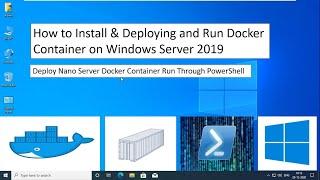 How to Install & Deploying and Run Docker Container on Windows Server 2019 !! Nano Server Docker !!