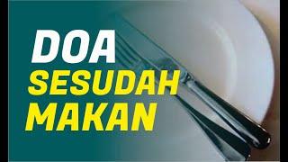 Doa Sesudah Makan, Arab, Latin dan Artinya