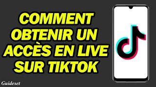 Comment Obtenir Un Accès En Live Sur Tiktok | Passez En Live Sur Tiktok