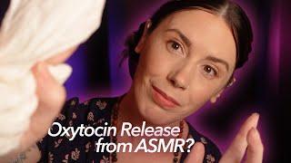 Giving You an Oxytocin Bath: ASMR for Deep Comfort & Healing