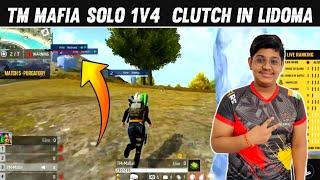 TM MAFIA 1V4  CLUTCH IN LIDOMA ASIA | TM MAFIA 1V4 CLUTCH IN  LIDOMA ASIA PRO LEAGUE | MAFIA CLUTCH