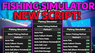 Fishing Simulator auto farm script | auto fish, auto farm mobs, auto collect chests & more!