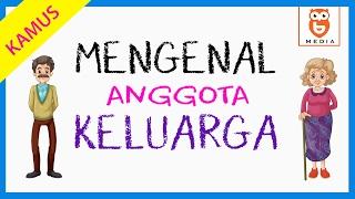 Mengenal Anggota Keluarga dalam Bahasa Inggris, Indonesia, Arab, dan Mandarin