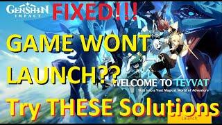 GENSHIN IMPACT WONT LAUNCH PROBLEM FIXED! - 4 SOLUTIONS FIXES FOR WINDOWS 10 - How to FIX Launcher