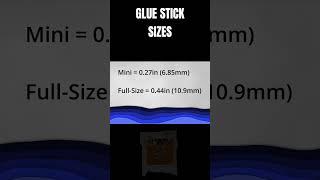 Pick the Right Hot Glue Stick SIZE for Your Glue Gun!