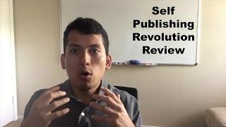 Self Publishing Revolution Review - The Absolute TRUTH!