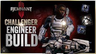 Remnant 2 Engineer/Challenger Build is BEYOND Broken & Here's Why…