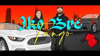 IKO BRE -TANGO (prod by. Fxnder) OFFICIAL VIDEO