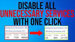 Disable ALL Unnecessary Services WITH ONE CLICK | Increase Performance and Privacy
