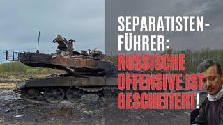 Russlands Offensive "strategisch GESCHEITERT" - und noch viel mehr Probleme!