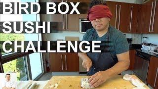 BIRD BOX Sushi Challenge | Making Sushi Blindfolded