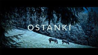 OSTANKI - short film (2021)