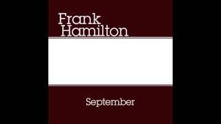 Frank Hamilton - Summer - Week 36 - #OneSongAWeek