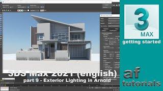 Exterior Lighting in Arnold - Getting Started in 3DS Max 2021 (part 9)