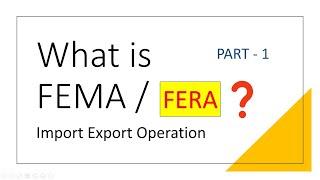 What is FEMA Act (Foreign Exchange Management Act)