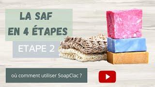 Recette de savon avec SoapCalc - ETAPE 2/4