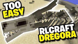 RLCRAFT DREGORA IS TOO EASY NOW!