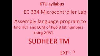 8051 Program to find HCF and LCM of two 8 bit numbers