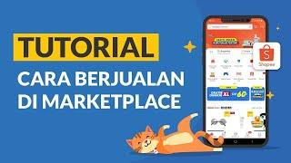 Tutorial Cara Berjualan di Marketplace