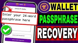 Pi Wallet Passphrase Recovery | How To Recover Pi Wallet Passphrase | Pi Network New Update