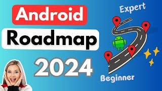 Fastest Way to Become Android Developer in 2024 