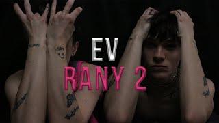 E V - Rany 2 (Official Video)