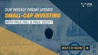 Small-Cap Investing with Paul Hill & Paul Scott