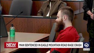 Man sentenced for fatal Eagle Mountain road rage crash