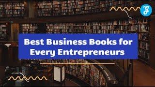 Best Business Books Every Entrepreneurs