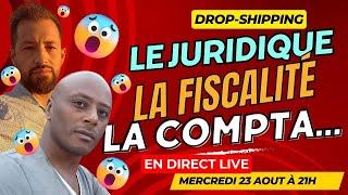 LA LOI ET LES IMPOTS  (Part. 1 ) | DROPSHIPPING FRANCE