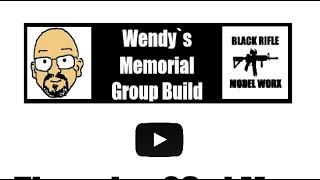 The Wendy Hickson Memorial Group Build