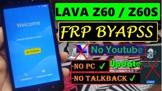 Lava Z60 FRP BYPASS 2021 Youtube Update Fix | Android 7.0 | Without Pc | Remove Google Lock 100%