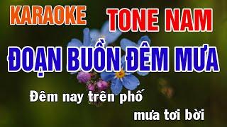 Đoạn Buồn Đêm Mưa Karaoke Tone Nam Nhạc Sống - Phối Mới Dễ Hát - Nhật Nguyễn