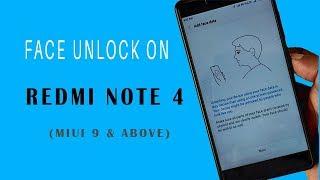 How to Get Face Unlock feature on Redmi Note 4 (MiUi 9 and above)