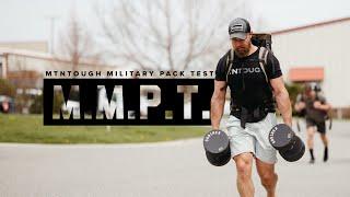 The MTNTOUGH Military Pack Test: Our Hardest Workout Ever (FREE TO TRY)