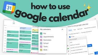 How to use GOOGLE CALENDAR 101 (2022 Updated Tutorial)