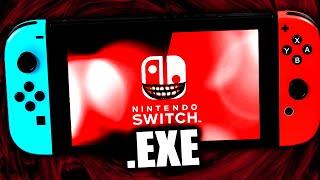 NINTENDO SWITCH.EXE (NINTENDO HORROR)