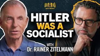 What Modern Socialists Don’t Want You To Know About Hitler