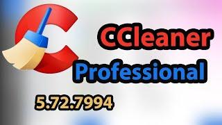 CCleaner Professional 5.72.7994 2020 Best [Method] HD