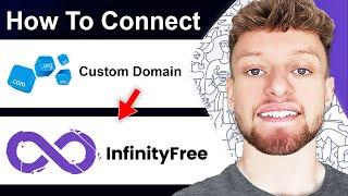 How To Connect Custom Domain To InfinityFree (Step By Step)