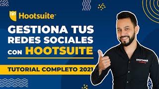  Gestión de Redes Sociales | Tutorial HootSuite 2021 | Consejos + FAQ's