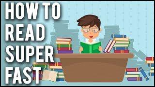 How To Read Super Fast With Full Understanding