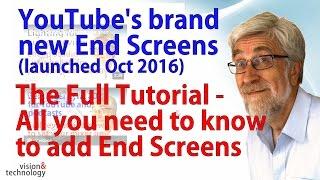NEW YouTube End Screen: the total TUTORIAL