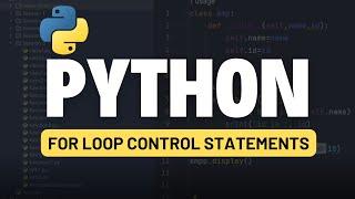 Python for Automation Testing Tutorial 24 - Python For Loop Control Statements