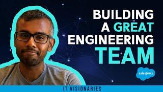 Building a Great Engineering Team